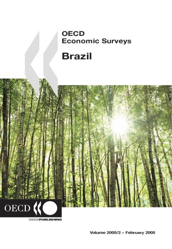 Brazil : [special feature: financial markets, regulatory reform, social policies and expenditure].
