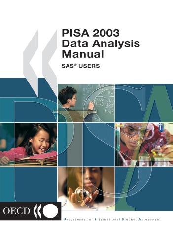 PISA 2003 data analysis manual : SAS users