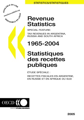 Revenue statistics : 1965-2004 = Statistiques des recettes publiques : 1965-2004.