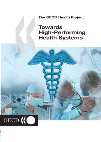 Towards High-Performing Health Systems