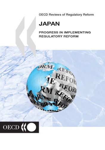 OECD Reviews Of Regulatory Reform - Japan