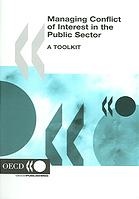 Managing Conflict of Interest in the Public Sector