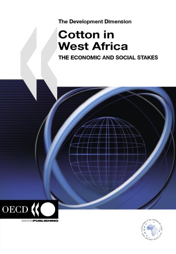 Cotton in West Africa : the economic and social stakes