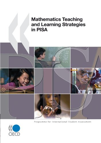 Pisa Mathematics Teaching And Learning Strategies In Pisa