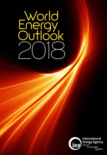 World energy outlook. 2018