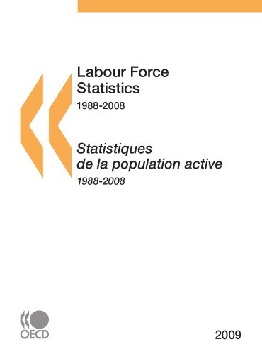Labour Force Statistics 2009.