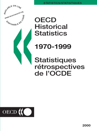 OECD historical statistics : 1970-1999.