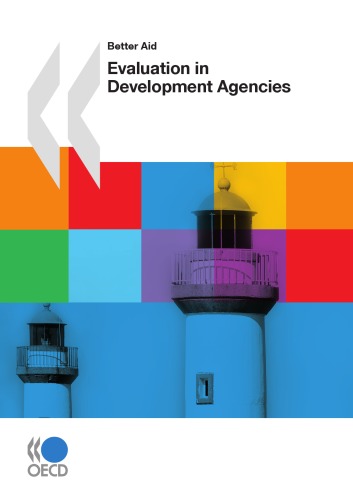 Evaluation in development agencies : the use of country systems in public financial management