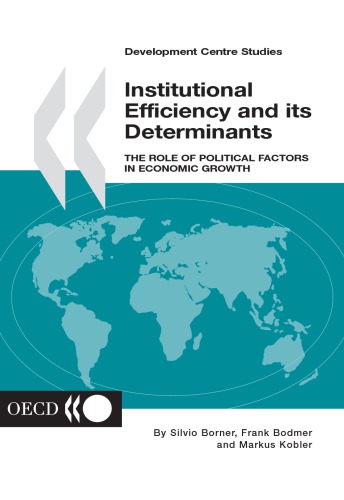 Institutional Efficiency and its Determinants : the Role of Political Factors in Economic Growth.