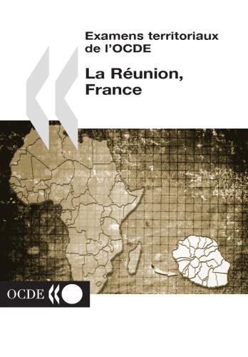 Examens territoriaux de l'OCDE : La Réunion, France.