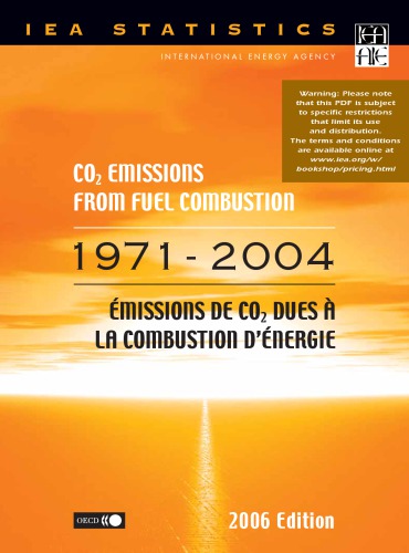 CO2 emissions from fuel combustion 1971-2004 = : Emissions de CO2 dues a la combustion d energie 1971-2004.