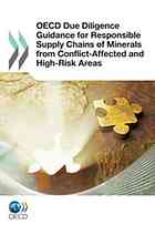 OECD Due Diligence Guidance for Responsible Supply Chains of Minerals from Conflict-Affected and High-Risk Areas