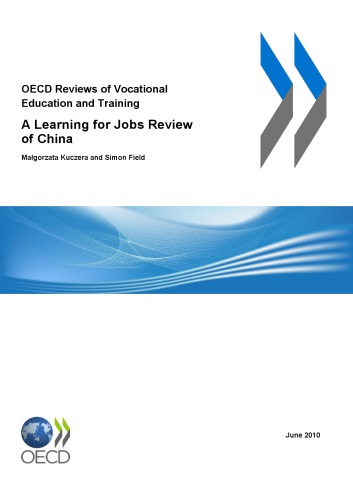 A learning for jobs review of China 2010