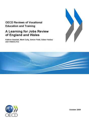 A learning for jobs review of England and Wales 2009