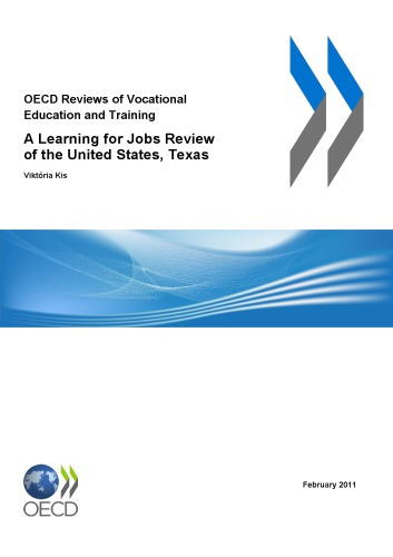 A learning for jobs review of the United States, Texas 2011