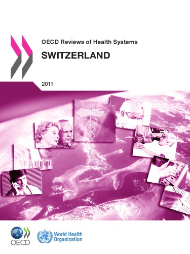 OECD Reviews of Health Systems OECD Reviews of Health Systems