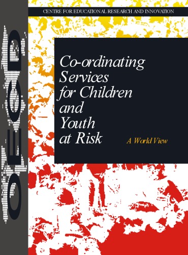 Co-Ordinating Services for Children and Youth at Risk