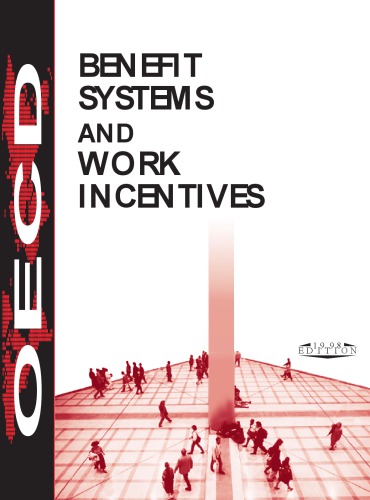 Benefit Systems and Work Incentives in OECD Countries, 1998 Edition