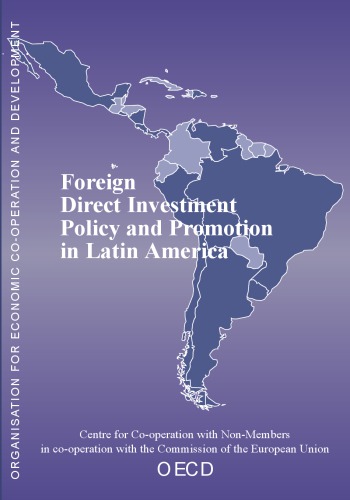 OECD Proceedings Foreign Direct Investment Policy and Promotion in Latin America