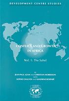 Conflict and Growth in Africa. Vol. 1, The Sahel