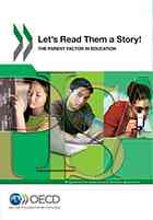 Pisa - Let's Read Them a Story! the Parent Factor in Education