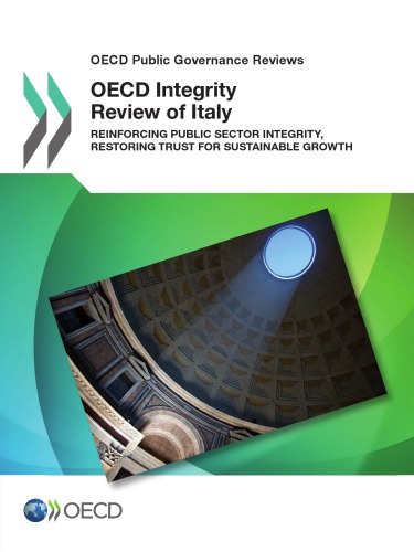 OECD Public Governance Reviews OECD Integrity Review of Italy