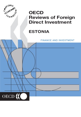 OECD reviews of foreign direct investment. Estonia
