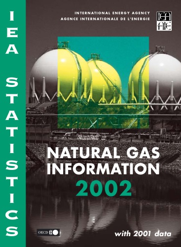 Natural gas information : with 2001 data.