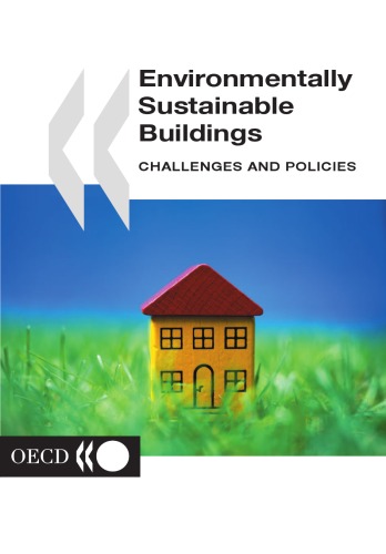 Environmentally Sustainable Buildings : Challenges and Policies.
