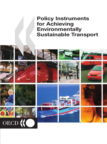 Policy Instruments for Achieving Environmentally Sustainable Transport