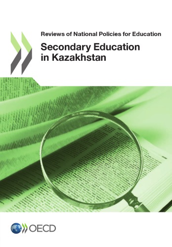 Reviews of National Policies for Education: Secondary Education in Kazakhstan