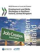 Employment and skills strategies in northern ireland, united kingdom : oecd reviews on local ...