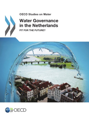 OECD Studies on Water Water Governance in the Netherlands