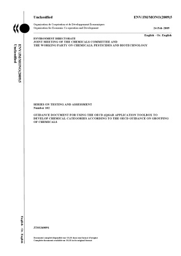 The Guidance Document for Using the OECD (Q)SAR Application Toolbox to Develop Chemical Categories According to the OECD Guidance on Grouping Chemicals