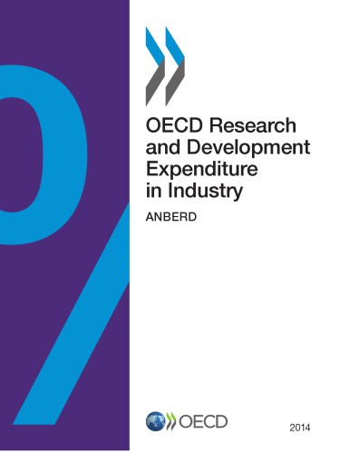 OECD Research and Development Expenditure in Industry 2014 : ANBERD.