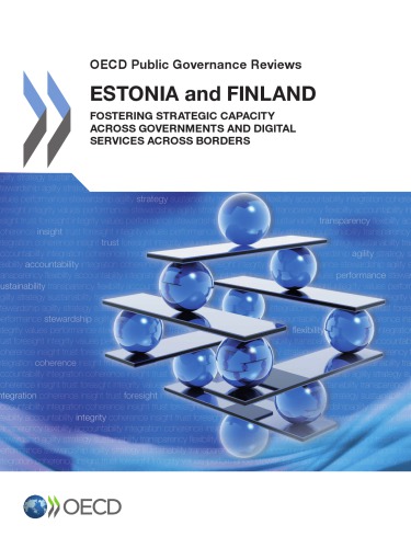 OECD Public Governance Reviews : Estonia and Finland.