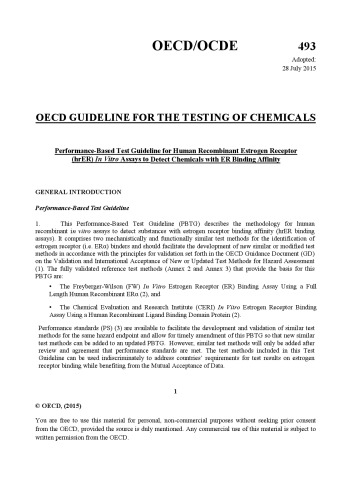 Performance-based test guideline for human recombinant estrogen receptor (hrER) in vitro assays to detect chemicals with ER binding affinity. 493