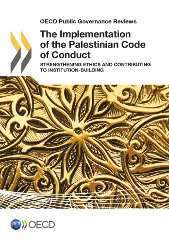 OECD Public Governance Reviews the Implementation of the Palestinian Code of Conduct