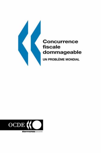 Concurrence Fiscale Dommageable