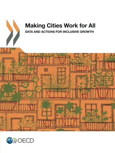 Making Cities Work for All