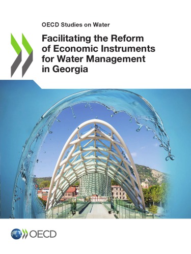 Facilitating the Reform of Economic Instruments for Water Management in Georgia -