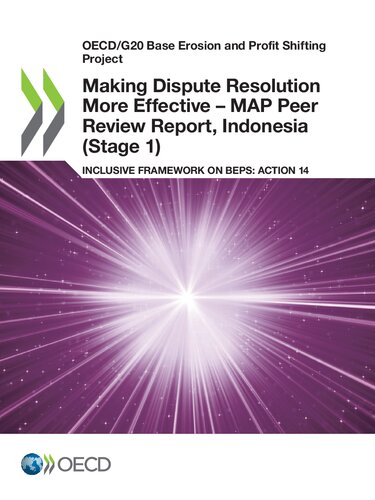 Making dispute resolution more effective - MAP peer review report inclusive framework on BEPS: action 14 Indonesia (stage 1)