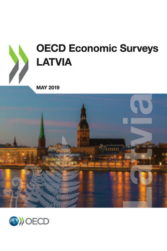 OECD Economic Surveys: Latvia 2019