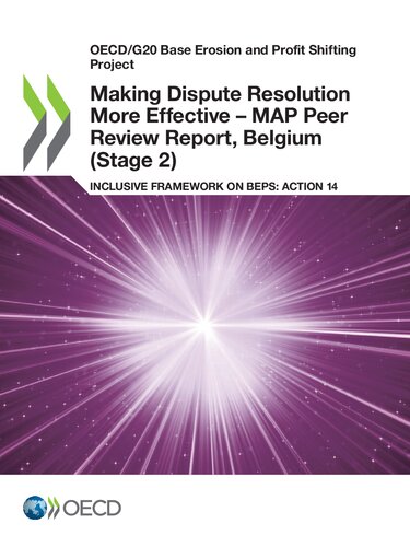 Making dispute resolution more effective - MAP peer review report inclusive framework on BEPS: action 14 Belgium (stage 2)