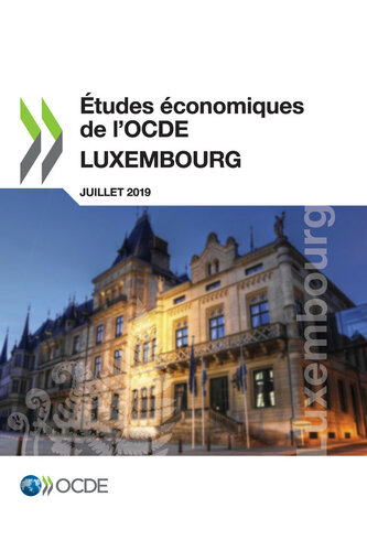 Études économiques de l’OCDE : Luxembourg 2019