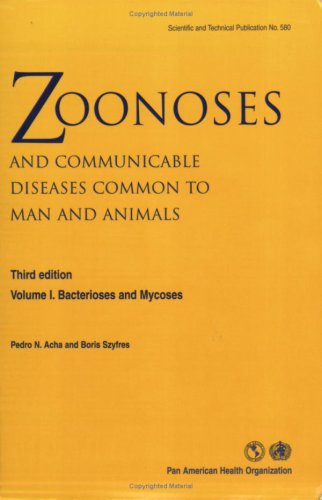 Zoonoses &amp; Communicable Diseases Common to Man &amp; Animals Vol 1