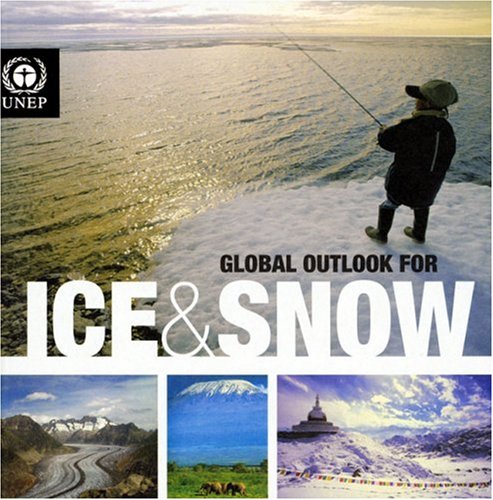 Global Outlook for Ice &amp; Snow