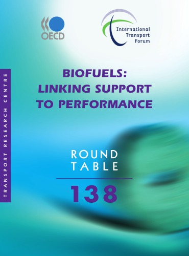 Itf Round Tables No. 138 Biofuels