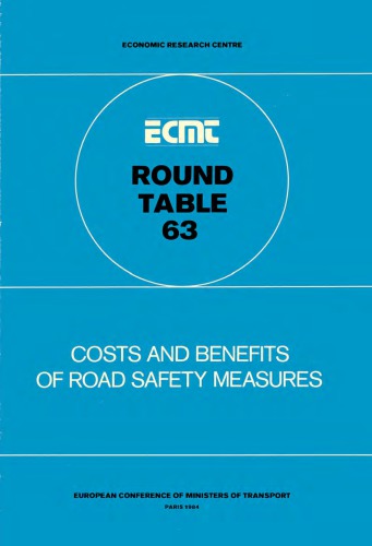 Costs and benefits of road safety measures.