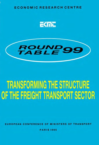 Transforming the Structure of the Freight Transport Sector